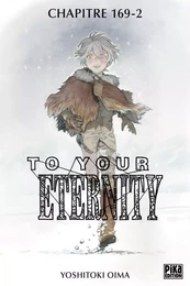 To Your Eternity Chapitre 169 (2)