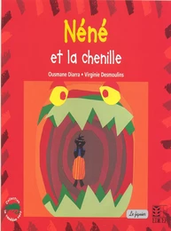 Néné la chenille