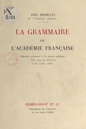 La grammaire de l'Académie française