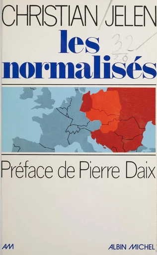 Les normalisés - Christian Jelen - FeniXX réédition numérique