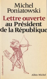 Lettre ouverte au Président de la République