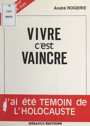 Vivre c'est vaincre