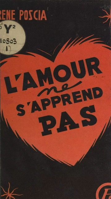 L'amour ne s'apprend pas - René Poscia - FeniXX réédition numérique