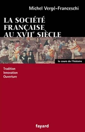 La société française au XVII siècle