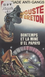 Bontemps et la mine d'El Papayo