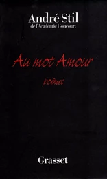 Au mot amour