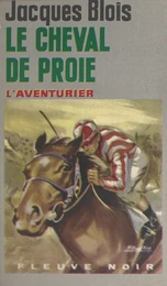 Le cheval de proie