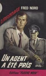 Un agent a été pris