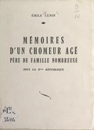 Mémoires d'un chômeur âgé