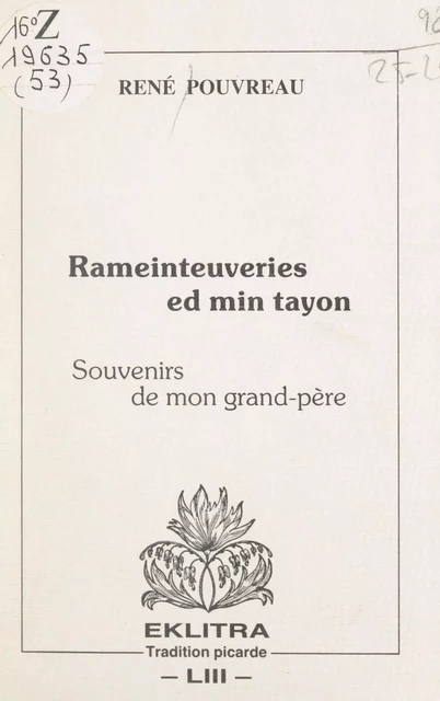 Rameinteuveries ed min tayon (souvenirs de mon grand-père) - René Pouvreau - FeniXX réédition numérique