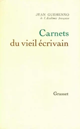 Carnets du vieil écrivain