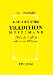 L'authentique tradition musulmane