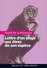 Lettre d'un singe aux autres de son espèce