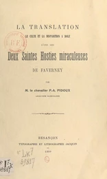 La translation, le culte et la disparition, à Dole, d'une des deux saintes hosties miraculeuses de Faverney