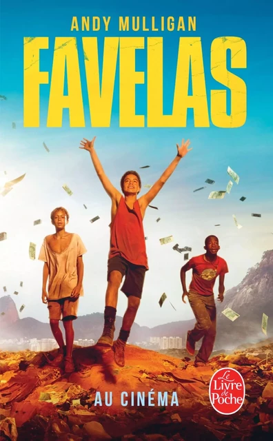 Favelas (Trash) - Andy Mulligan - Le Livre de Poche