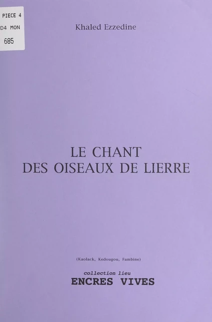 Les chant des oiseaux de lierre - Khaled Ezzedine - FeniXX réédition numérique