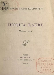 Jusqu'à l'aube