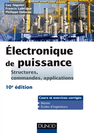 Electronique de puissance - 10e éd.