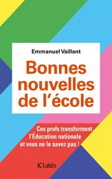 Bonnes nouvelles de l'école