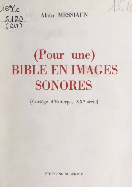 Pour une Bible en images sonores - Alain Messiaen - FeniXX réédition numérique