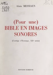 Pour une Bible en images sonores