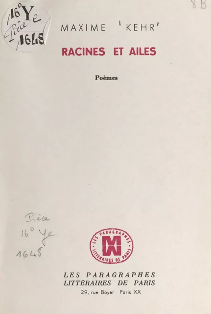 Racines et ailes - Maxime Kehr - FeniXX réédition numérique