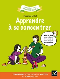 Apprendre à se concentrer