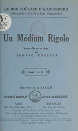 Un médium rigolo