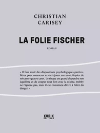 La Folie Fischer