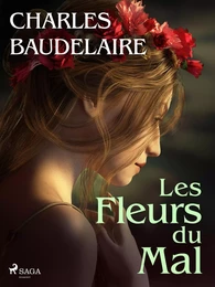 Les Fleurs du Mal