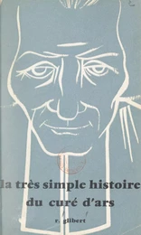 La très simple histoire du curé d'Ars