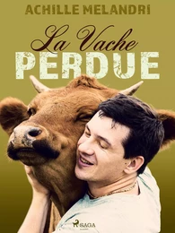 La vache perdue