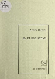 Le lit des sentes