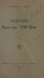 Vervins (1). Moyen-Âge, XVIIIe siècle