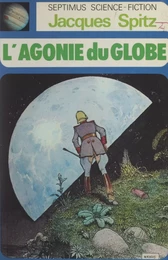 L'agonie du globe