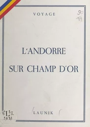 L'Andorre sur champ d'or (1975-1976)