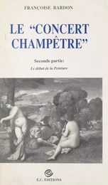 Le "concert champêtre" (2). Le débat de la peinture