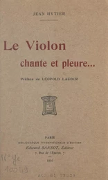 Le violon chante et pleure...