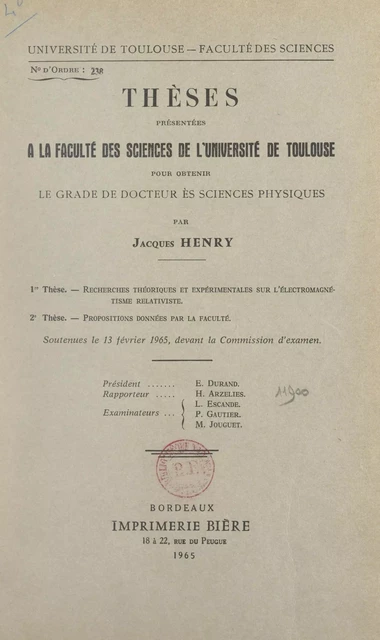 Recherches théoriques et expérimentales sur l'électromagnétisme relativiste - Jacques Henry - FeniXX réédition numérique