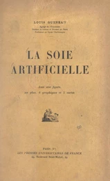 La soie artificielle