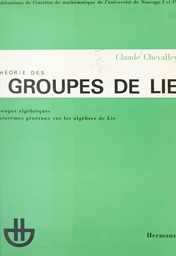 Théorie des groupes de Lie