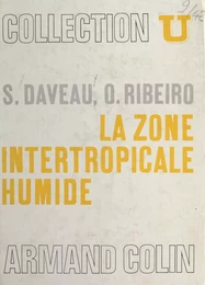 La zone intertropicale humide