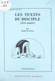 Les textes du disciple (1re année)