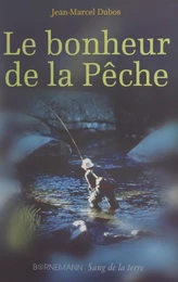 Le bonheur de la pêche