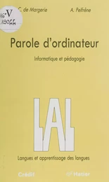 Parole d'ordinateur : informatique et pédagogie