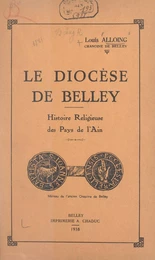 Le diocèse de Belley