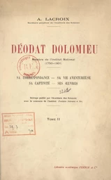 Déodat Dolomieu, membre de l'Institut national, 1750-1801 (2)