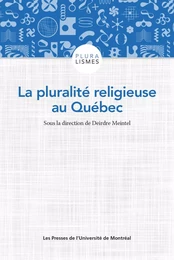 La pluralité religieuse au Québec