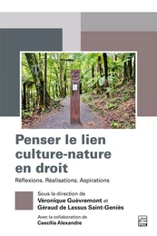 Penser le lien culture-nature en droit