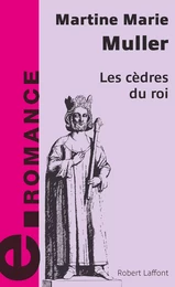 Les cèdres du roi - e-romans